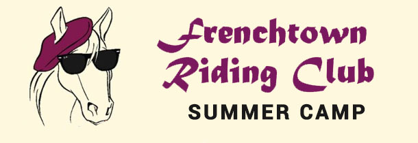 Frenchtown Riding Club Summer Camp